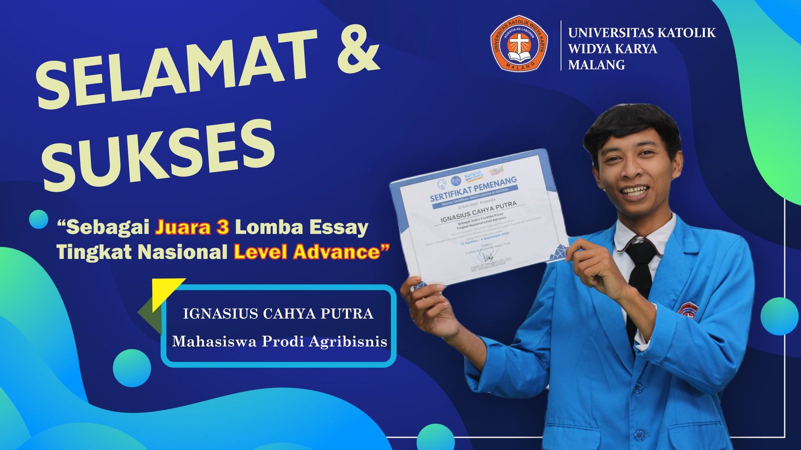 Kemenangan Gemilang Ignasius Cahya Putra, Mahasiswa Agribisnis UKWK